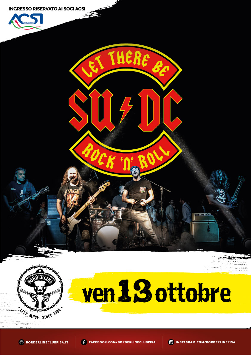 Borderline Club Pisa - SU DC - ACDC Tribute