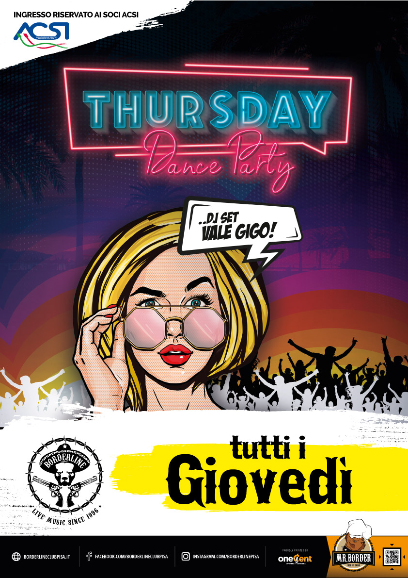 Borderline Club Pisa - Thursday Dance Party with Gigo DJ